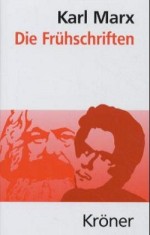 Titelbild: Karl Marx, Die Frühschriften